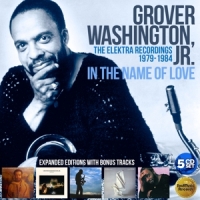 Grover Washington, Jr. In The Name Of Love