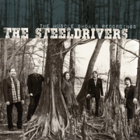 Steeldrivers Muscle Shoals Recordings