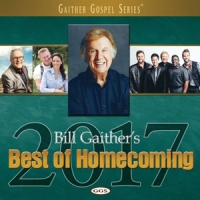 Bill & Gloria Gaither Best Of Homecoming 2017