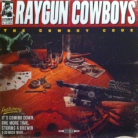 Raygun Cowboys, The The Cowboy Code