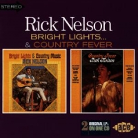 Nelson, Rick Bright Lights/country Fev