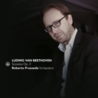 Prosseda, Roberto Ludwig Van Beethoven: Sonatas Op. 2