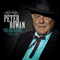 Peter Rowan The Old School