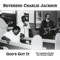 Reverend Charlie Jackson God's Got It