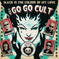 Go Go Cult, The Black Is The Colour Of My Love (red