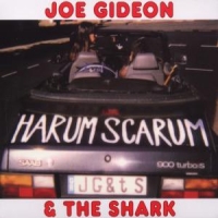 Gideon, Joe & The Shark Harum Scarum