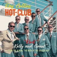 Collins, Ray -hotclub- Kelly And Grant/rock