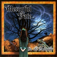 Mercyful Fate In The Shadows