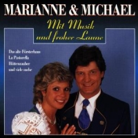 Marianne & Michael Mit Musik Und Froher Laun