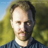 Dale, Eyolf Return To Mind