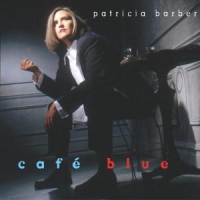 Barber, Patricia Cafe Blue