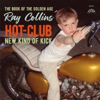 Collins, Ray -hotclub- The Book Of The Golden Age/new Kind