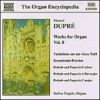 Dupre, M. Works For Organ Vol.8