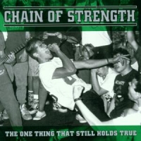 Chain Of Strength The One Thing That Still Holds True