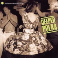 Various Deeper Polka  More Dance Music From