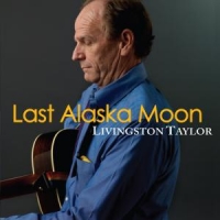 Taylor, Livingston Last Alaska Moon