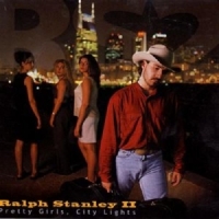 Stanley, Ralph Ii Pretty Girls, City Lights