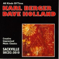 Berger, Karl & Dave Holland All Kinds Of Time