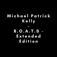 Kelly, Michael Patrick B.o.a.t.s