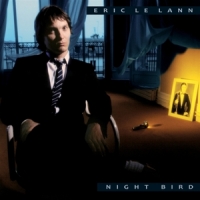 Eric Le Lann Feat. Cesarius Alvim & Night Bird
