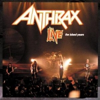 Anthrax Live