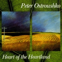 Ostroushko, Peter Heart Of Heartland