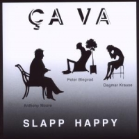 Slapp Happy Ca Va