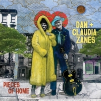 Zanes, Dan & Claudia Pieces Of Home