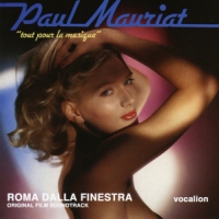 Mauriat, Paul & His Orchestra Tout Pour La Musique/roma Dalla Finestra