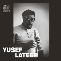 Lateef, Yusef Live At Ronnie Scott's