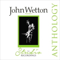 Wetton, John Studio Recordings Anthology