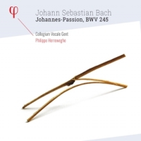 Herreweghe, Philippe / Collegium Vocale Gent Johannes-passion, Bwv 245