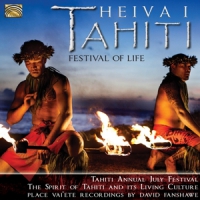 Fanshawe, David Heiva I Tahiti - Festival Of Life