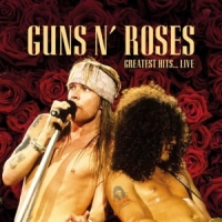 Guns N' Roses Greatest Hits Live