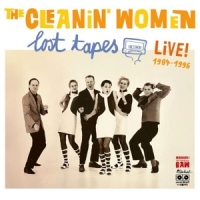 Cleanin  Women, The Lost Tapes