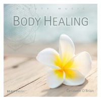 O Brian, Ceridwen Body Healing