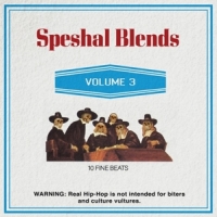 Thirty Eight Spesh Speshal Blends Vol.3