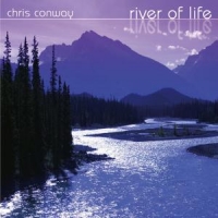 Conway, Chris River Of Life