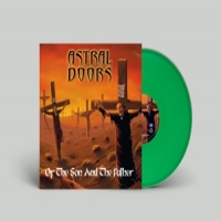 Astral Doors Of The Son And The Father (lp/green