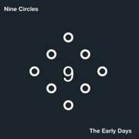 Nine Circles Early Days