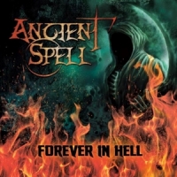 Ancient Spell Forever In Hell