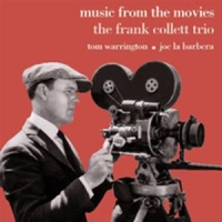 Collett, Frank -trio- Music From The Movies