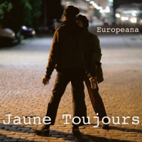 Jaune Toujours Europeana