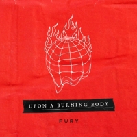 Upon A Burning Body Fury