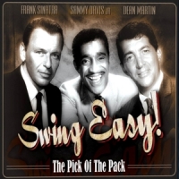 Sinatra/martin/davis Jr. Swing Easy! The Pick Of The Pack