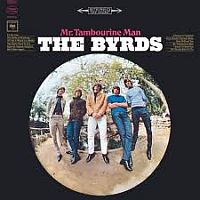 Byrds, The Mr. Tambourine Man