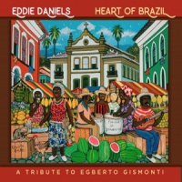 Daniels, Eddie & Composers Quartet Heart Of Brazil