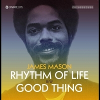 Mason, James Rhythm Of Life