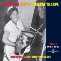 Sister Rosetta Tharpe Integrale Vol. 5   1953-1957