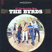 Byrds, The Mr. Tambourine Man